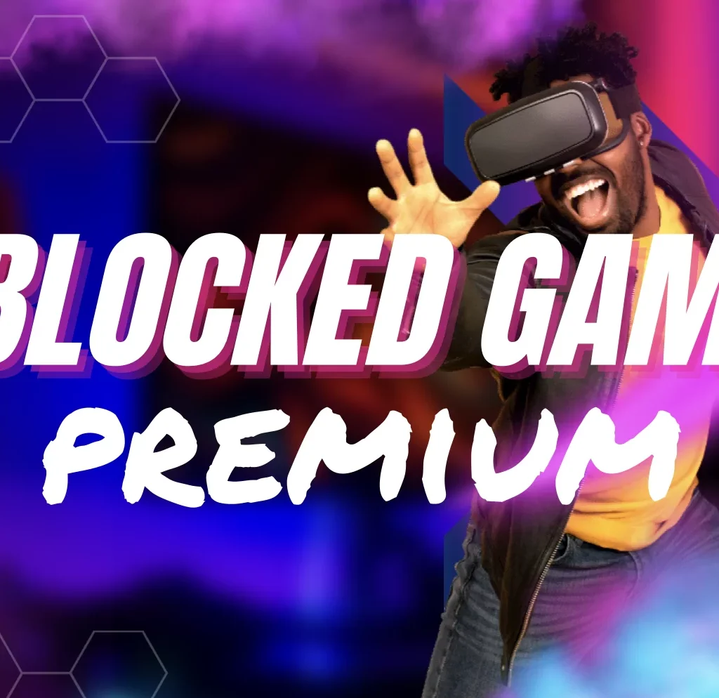 Unblocked Games Premium