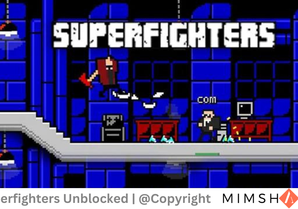 Superfighters Unblocked