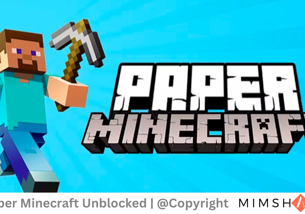 Paper Minecraft Unblocked