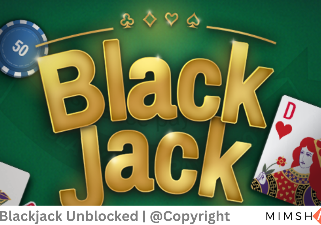 Blackjack Unblocked