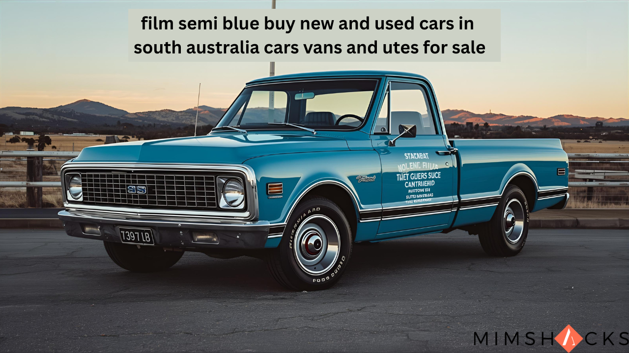 film semi blue buy new and used cars in south australia cars vans and utes for sale